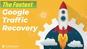 The Fastest Google Traffic Recovery video thumbnail