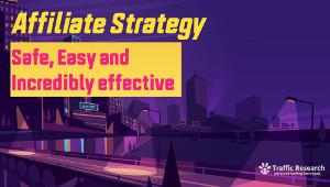 Affiliate Strategy: Safe, Easy and Incredibly Effective video thumbnail